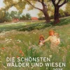 Weingarten Die Schonsten Walder Und Wiesen Kalender 2025
