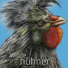 Weingarten Wilde Huhner Kalender 2025